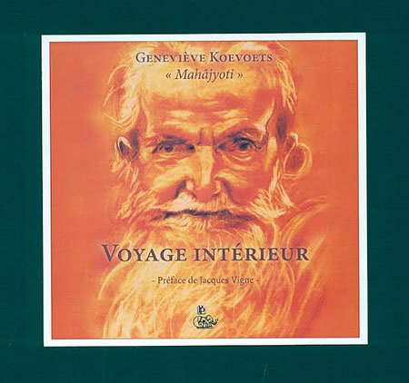 Couverture livre Jacques Vigne et geneviève Koevoets, Voyage intérieur